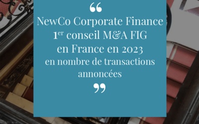 NewCo Corporate Finance is ranked #1 FIG M&A advisor by number of transactions announced in in 2023, according to CFNEWS ranking data.