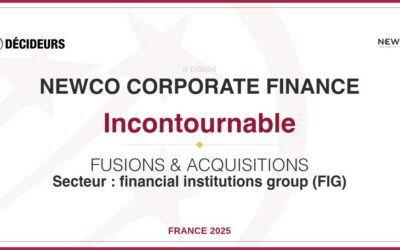 NewCo Corporate Finance classée « Incontournable » dans le classement Leaders League 2025